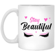 Stay Beautiful XP8434 11 oz. White Mug Stay Beautiful XP8434 11 oz. White Mug